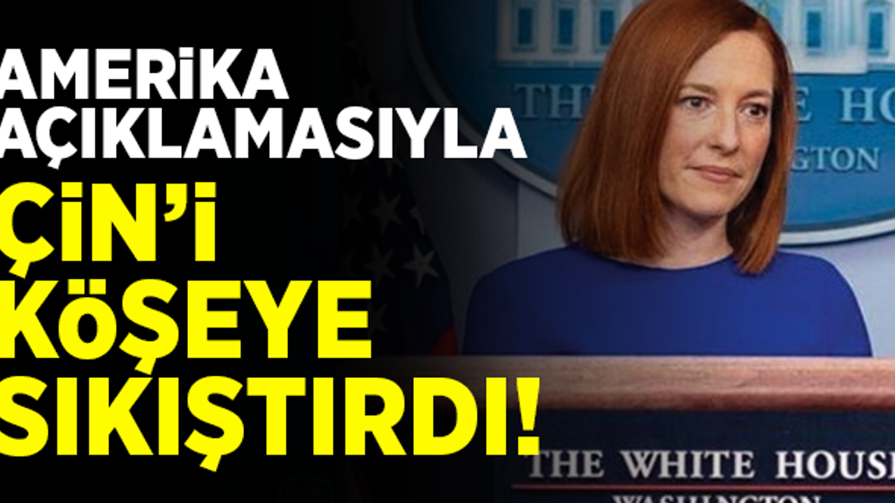 ABD açıklamasıyla, Çin'i köşeye sıkıştırdı!