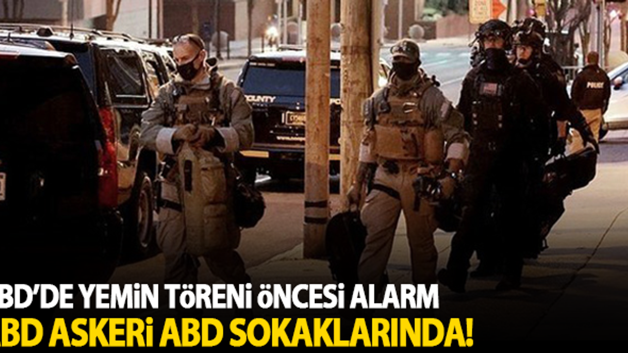 ABD'de yemin töreni öncesi alarm verildi!