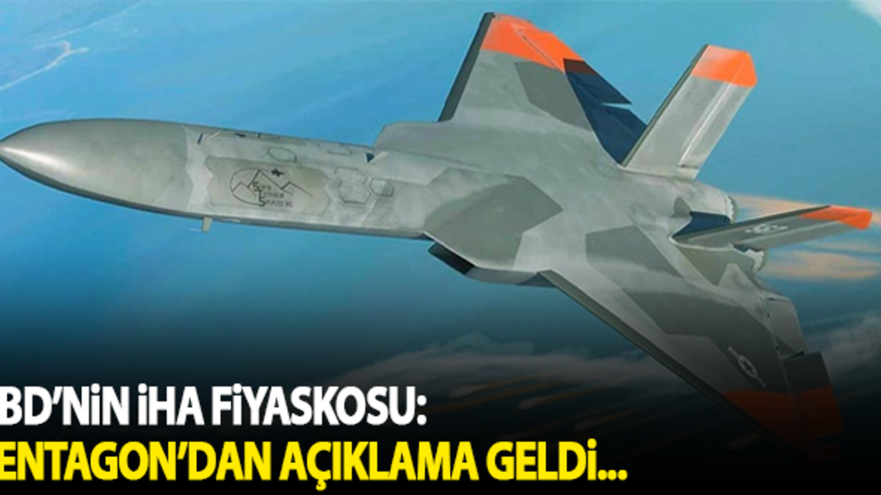 ABD'nin İHA fiyaskosu: Pentagon açıkladı...