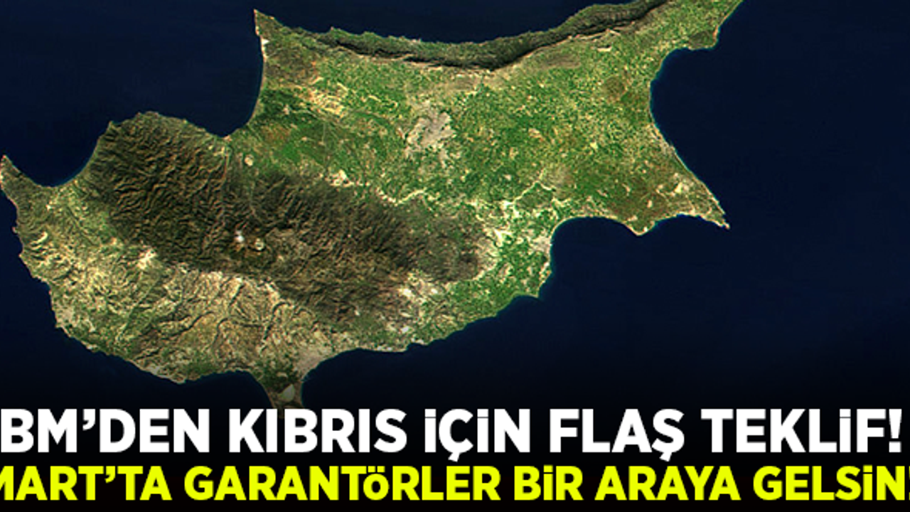 Birleşmiş Milletler'den 'Kıbrıs' çağrısı! Mart'ta bir araya gelin!