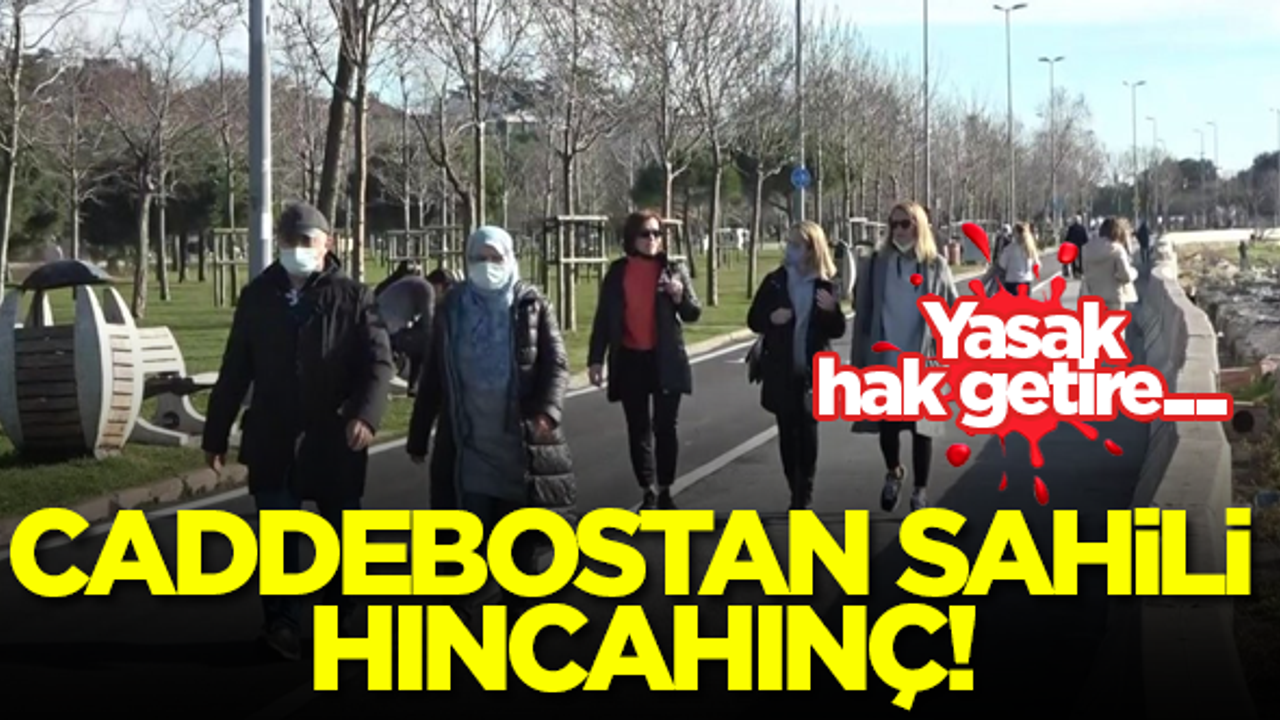 Caddebostan Sahili hıncahınç! Yasak hak getire...