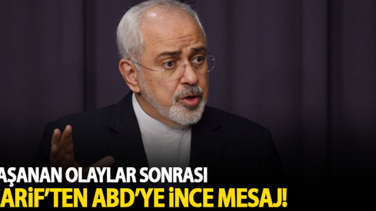 Cevad Zarif'ten ABD'ye ince mesaj!
