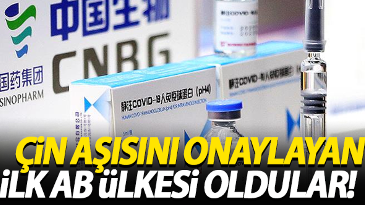 Çin aşısını onaylayan ilk AB ülkesi Macaristan oldu