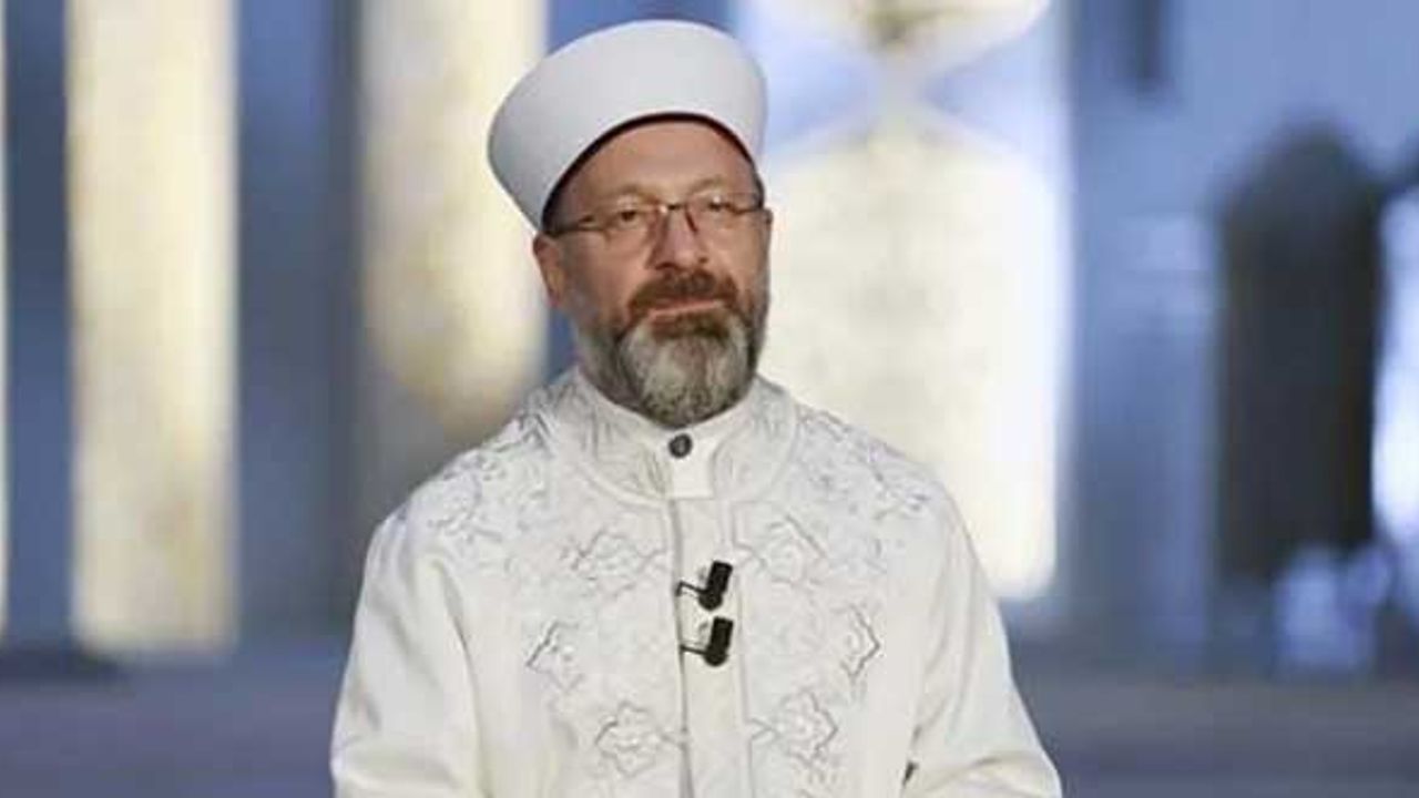 Diyanet işleri Başkanı Ali Erbaş'tan dikkat çeken 'Ayasofya' mesajı!