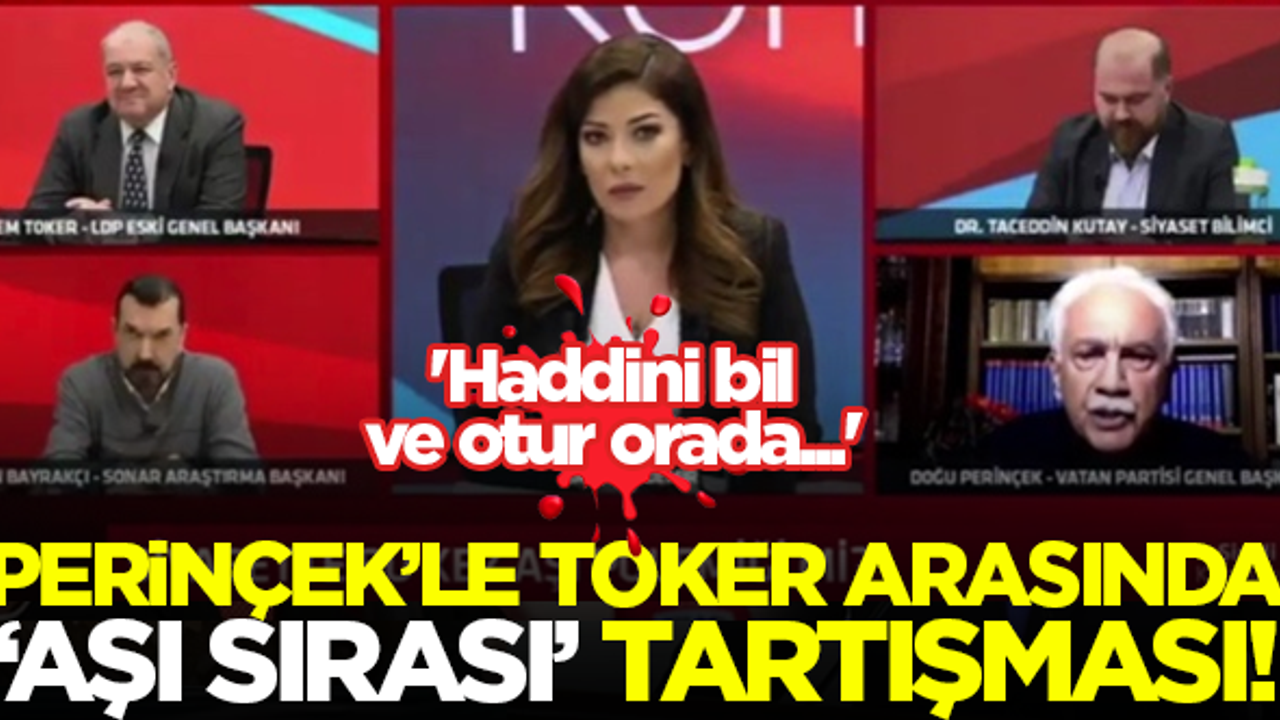 Doğu Perinçek ile Cem Toker arasında 'aşı sırası' tartışması! 'Haddini bil ve otur orada...'