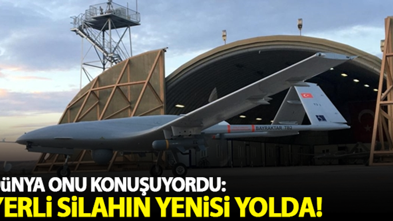 Dünya onu konuşuyordu: Yerli silahın yenisi yolda!