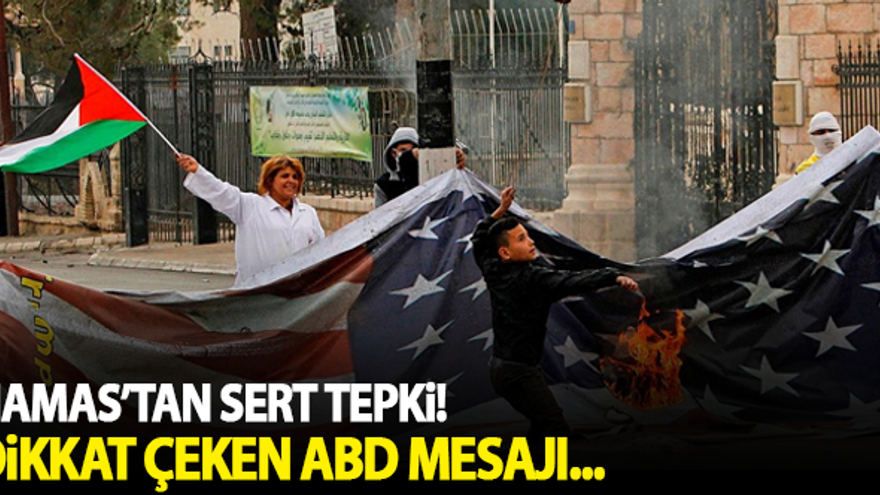 Hamas'tan sert tepki! Dikkat çeken ABD mesajı...