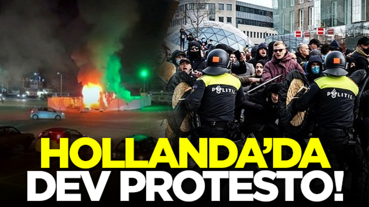 Hollanda'da dev protesto! Her yeri ateşe verdiler...