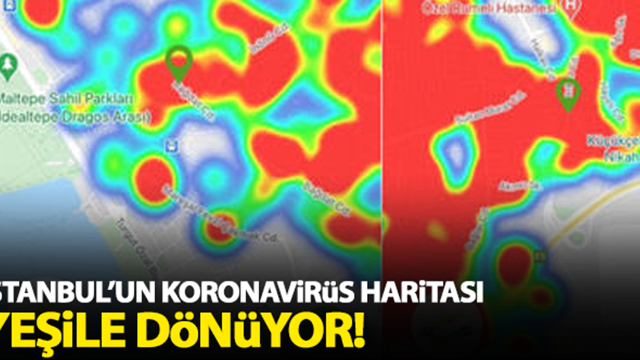 İstanbul'un koronavirüs haritası yeşile dönüyor!