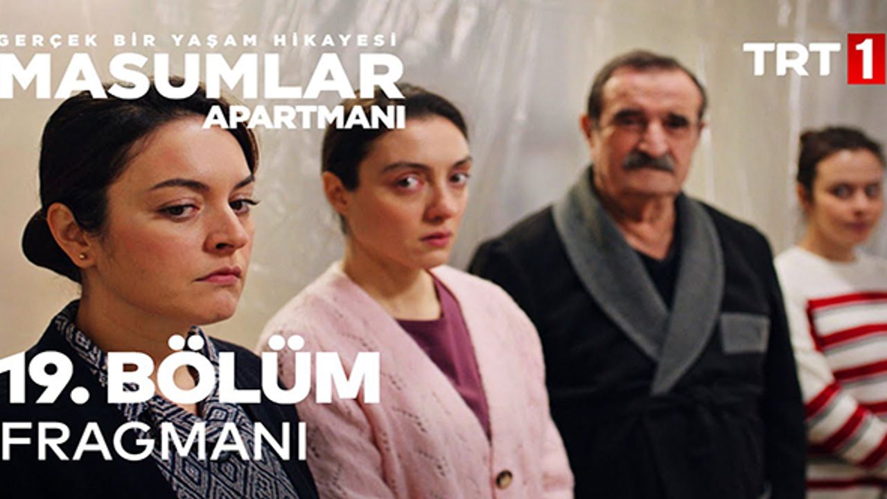 Masumlar Apartmanı 19. Bölüm 1. Fragmanı
