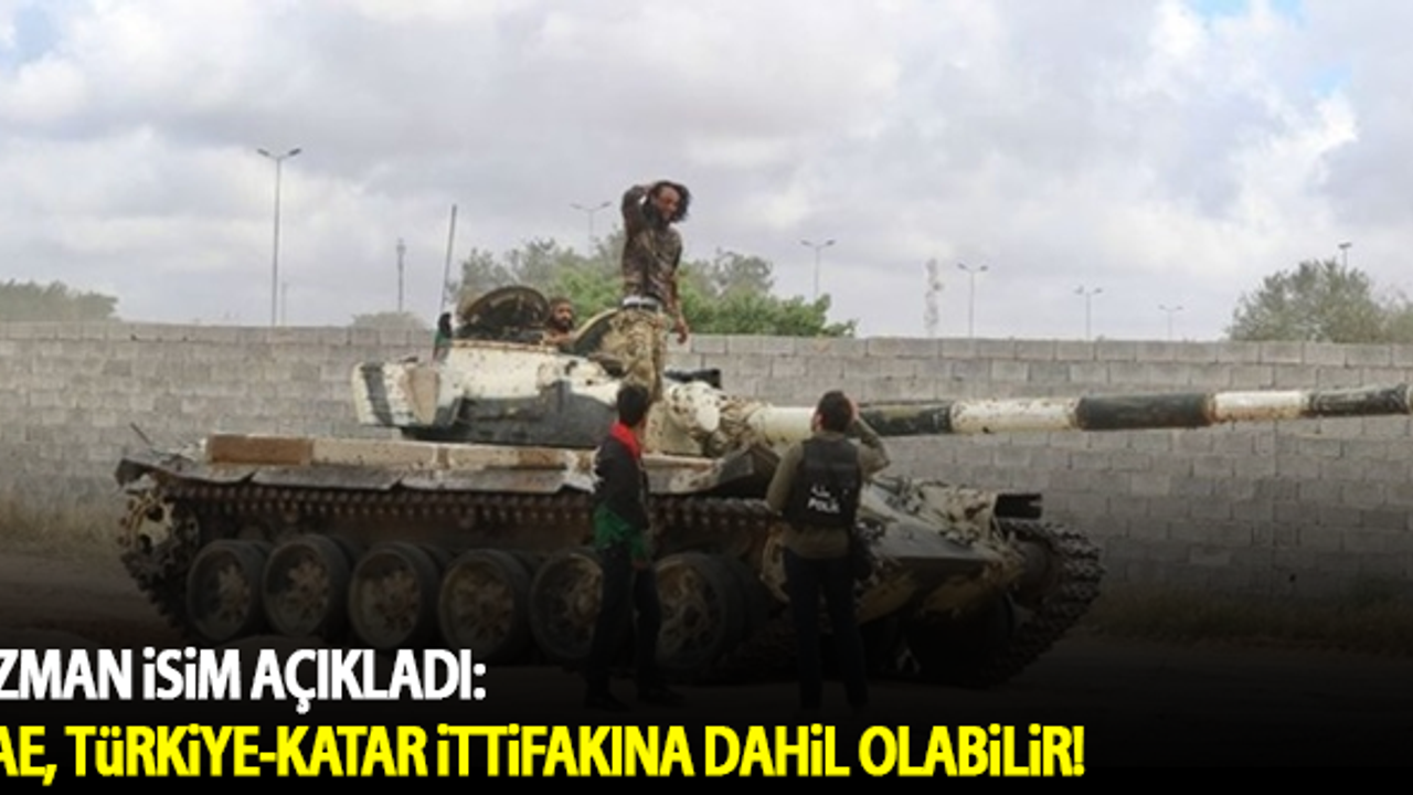 Uzman isim açıkladı: BAE, Türkiye-Katar ittifakına dahil olabilir!
