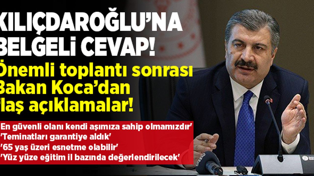 Bakan Koca'dan önemli toplantı sonrası açıklama! Kılıçdaroğlu'nun iddialarına belgeli cevap!