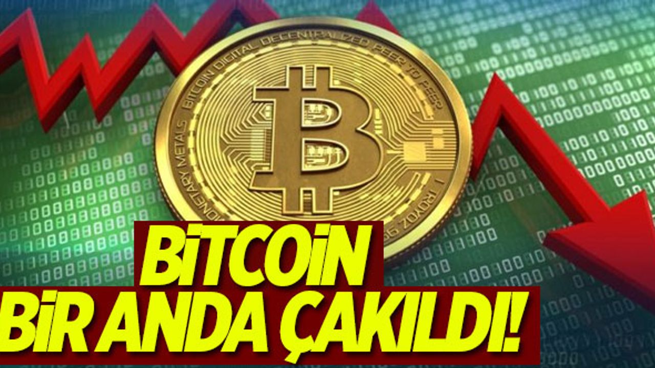 Bitcoin bir anda çakıldı! Sert düşüş...