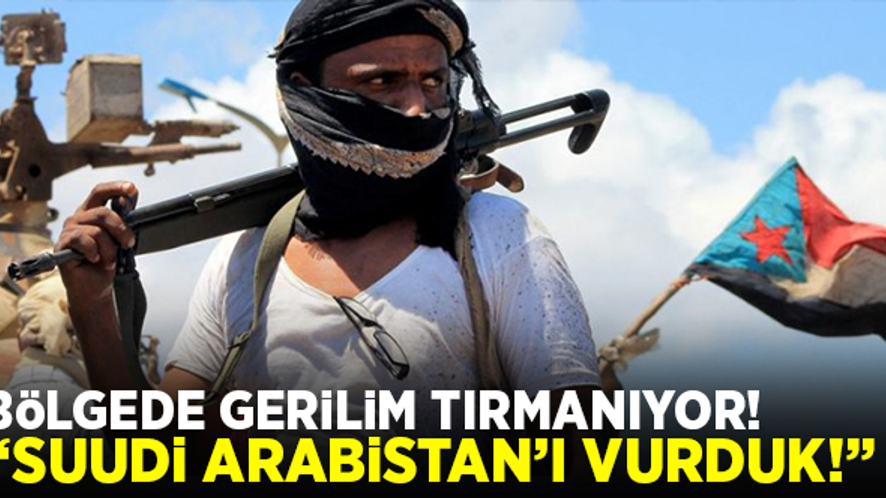 Bölgede gerilim tırmanıyor! "Suudi Arabistan'ı vurduk!"