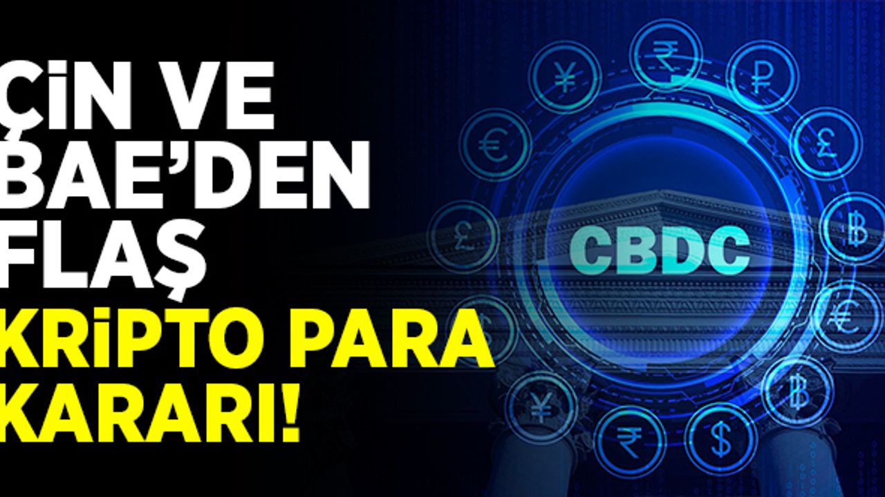 Çin ve BAE'den flaş 'kripto para' kararı!