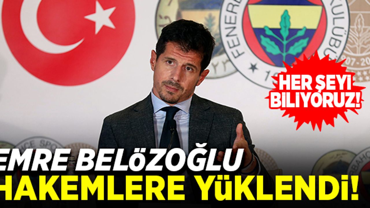 Emre Belözoğlu'ndan, hakemlere sert eleştiri! "Her şeyi biliyoruz!"
