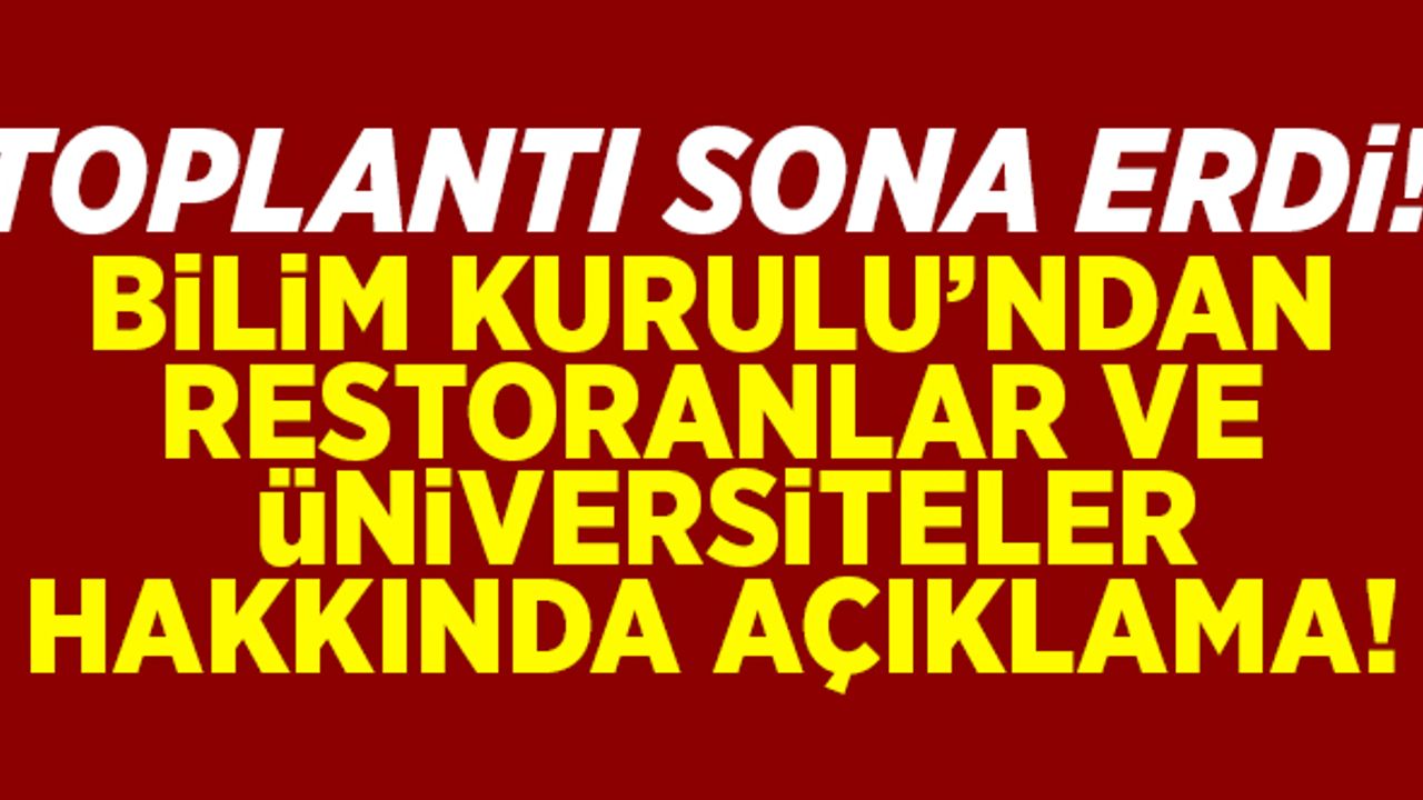 Toplantı sona erdi! Bilim Kurulu'ndan yazılı açıklama!