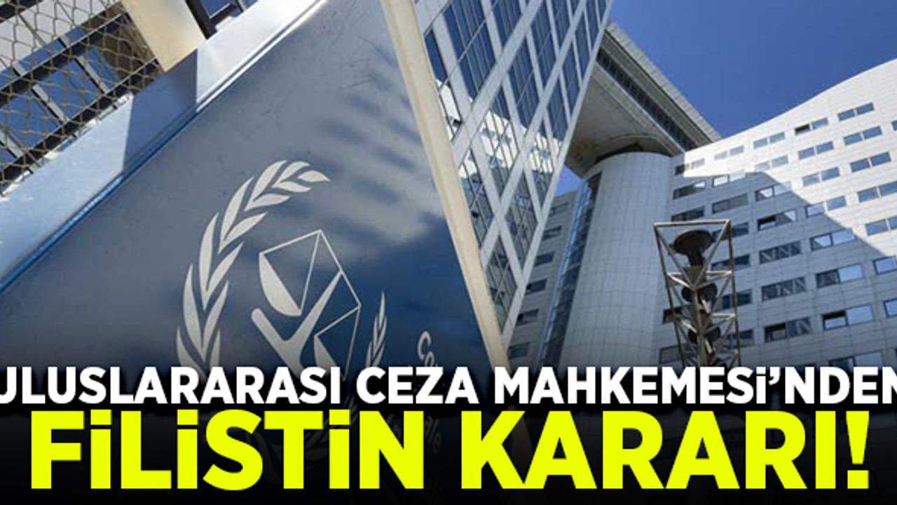 Uluslararası Ceza Mahkemesi'nden 'Filistin' kararı! Yargı yetkisinde...