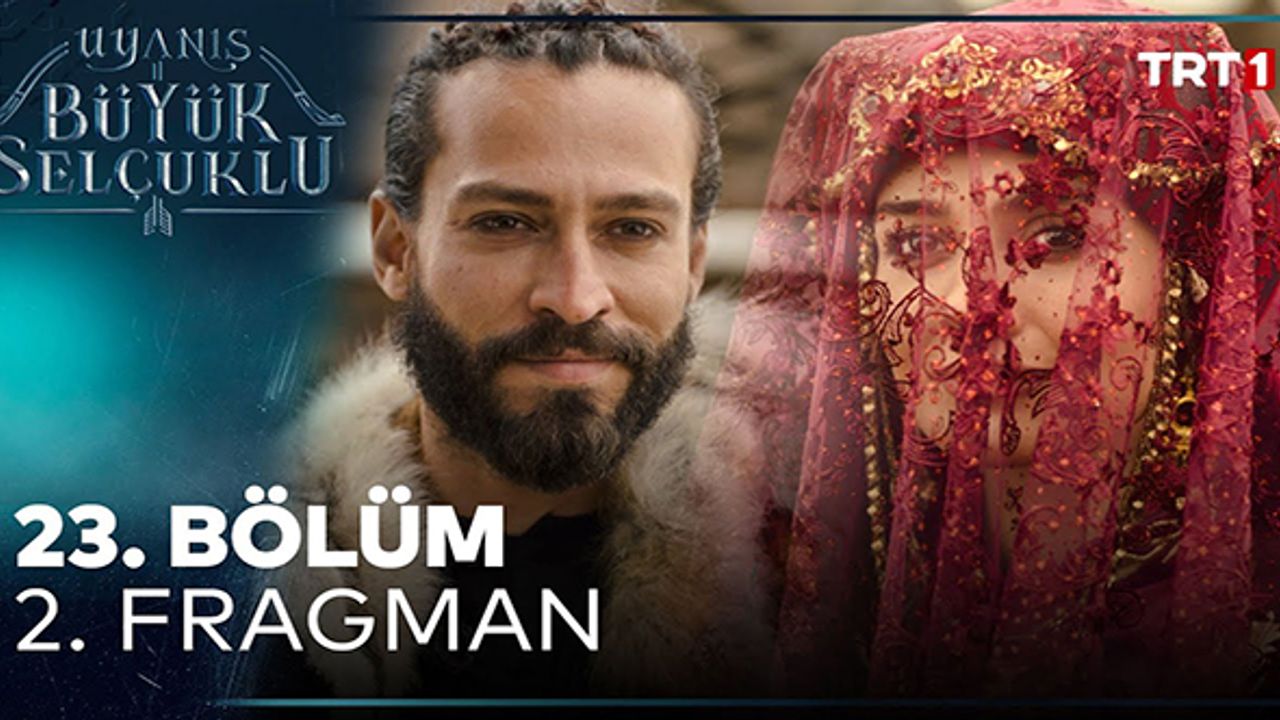 Uyanış: Büyük Selçuklu 23. Bölüm 2. Fragmanı yayında