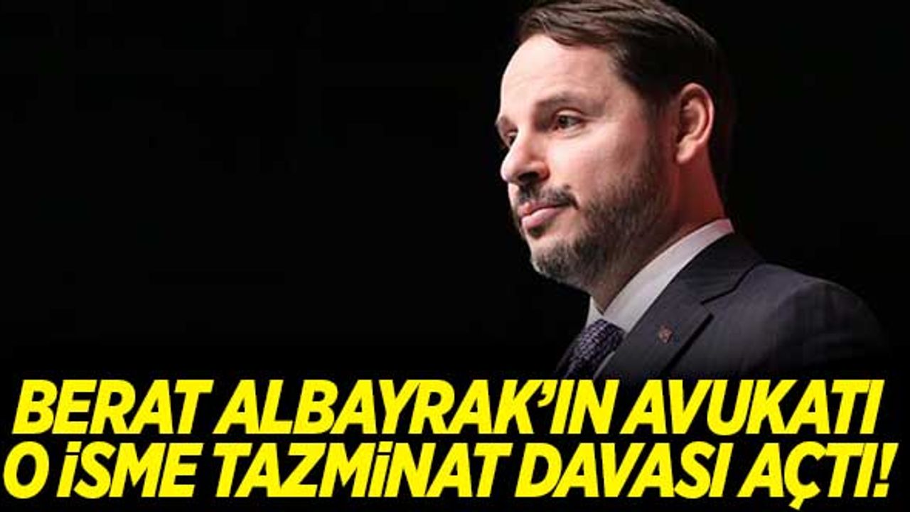 Berat Albayrak'ın avukatından, o isme tazminat davası!