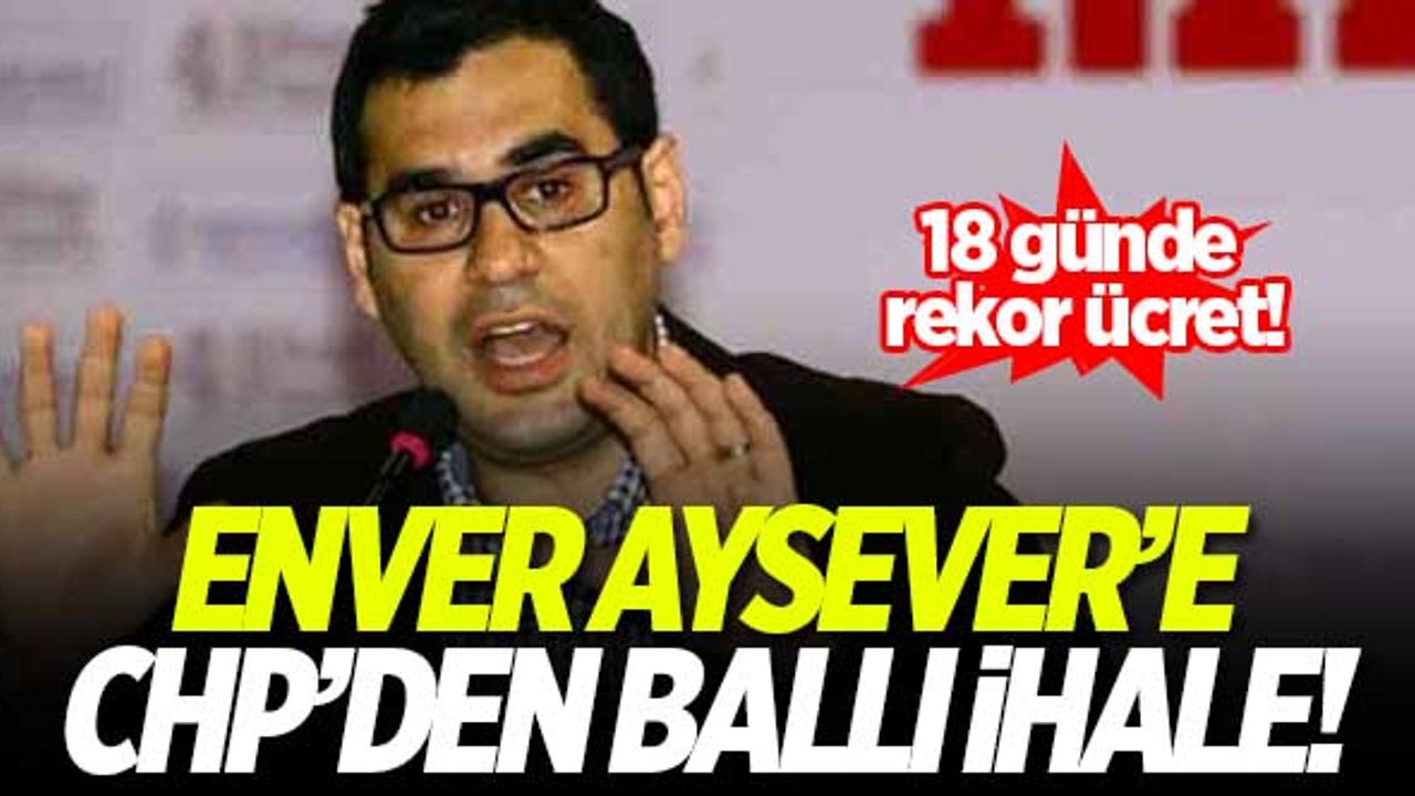 Enver Aysever'e ballı ihale! 18 günde rekor ücret...
