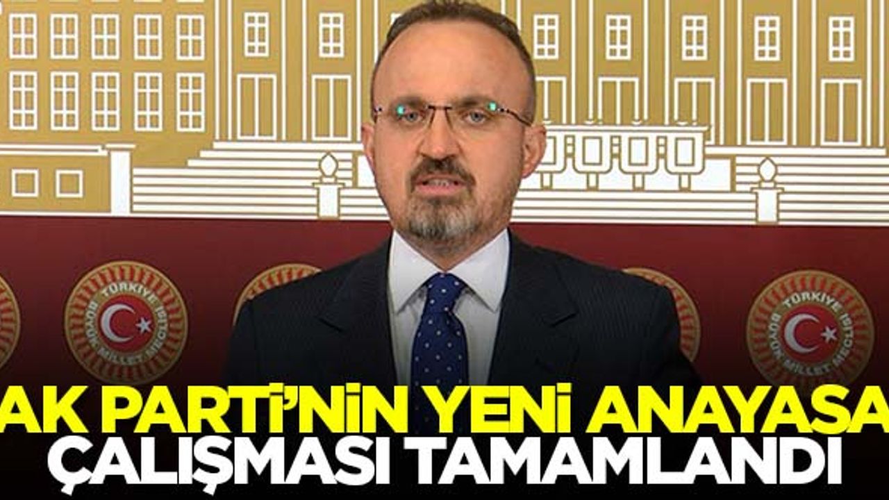 AK Parti'nin yeni anayasa çalışması tamamlandı