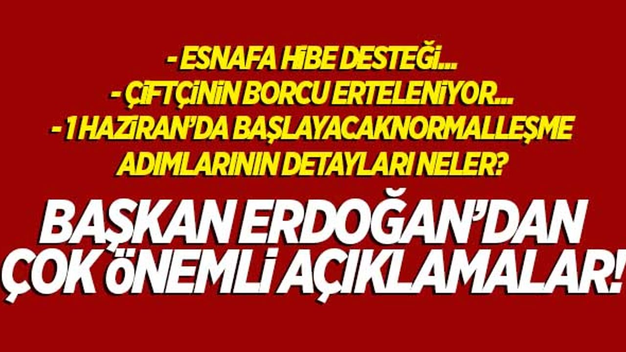Cumhurbaşkanı Erdoğan'dan gündeme ilişkin çok önemli açıklamalar!