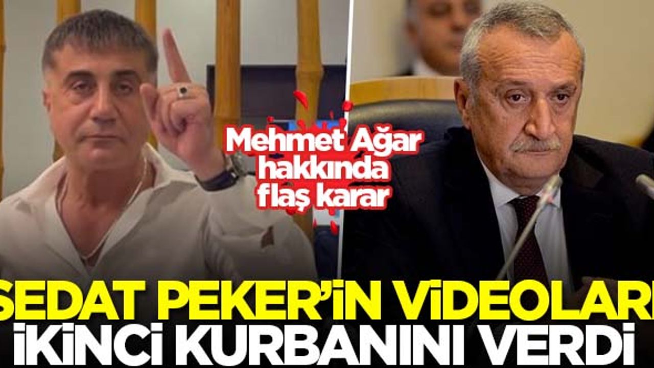 Sedat Peker’in videoları ikinci kurbanını verdi! Mehmet Ağar hakkında flaş karar