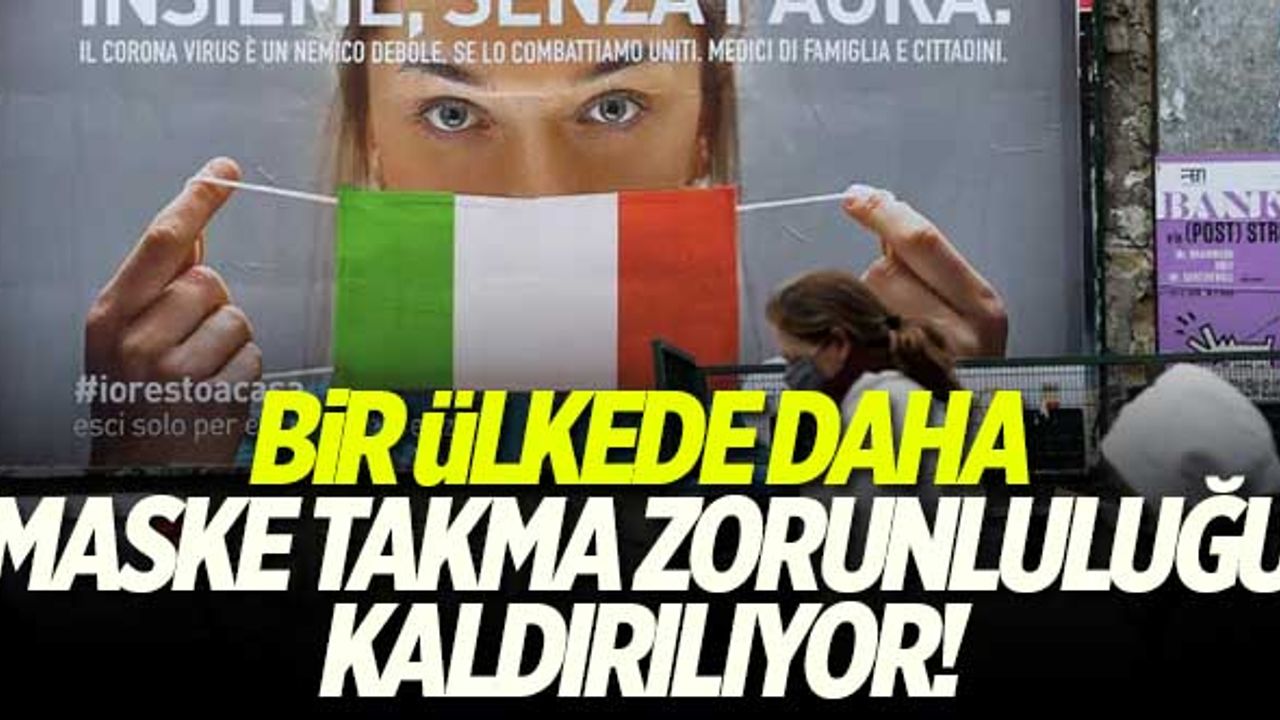 İtalya'da maske takma zorunluluğu kaldırılıyor!