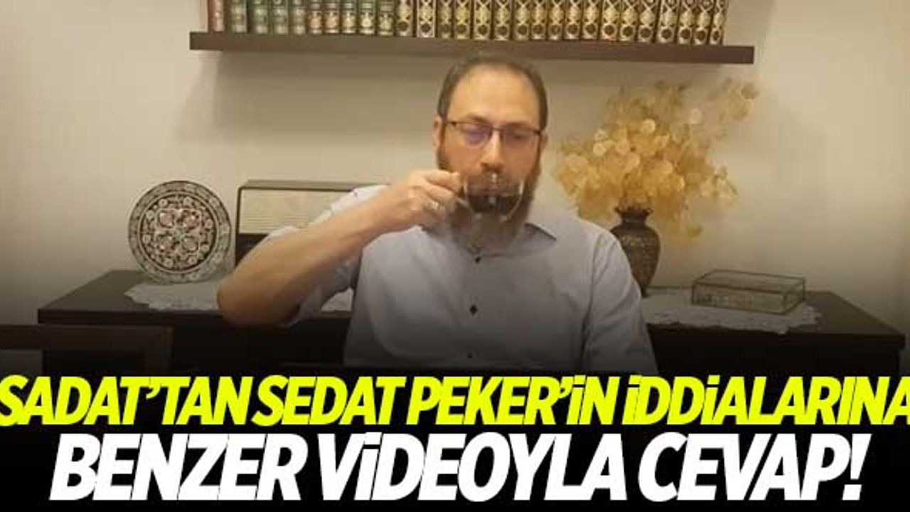 SADAT'tan Sedat Peker'in iddialarına benzer videoyla cevap verdi