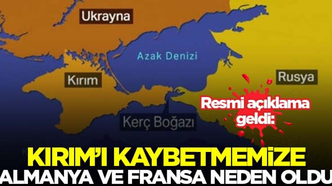 Ukrayna: Kırım'ı kaybetmemize Almanya ve Fransa neden oldu