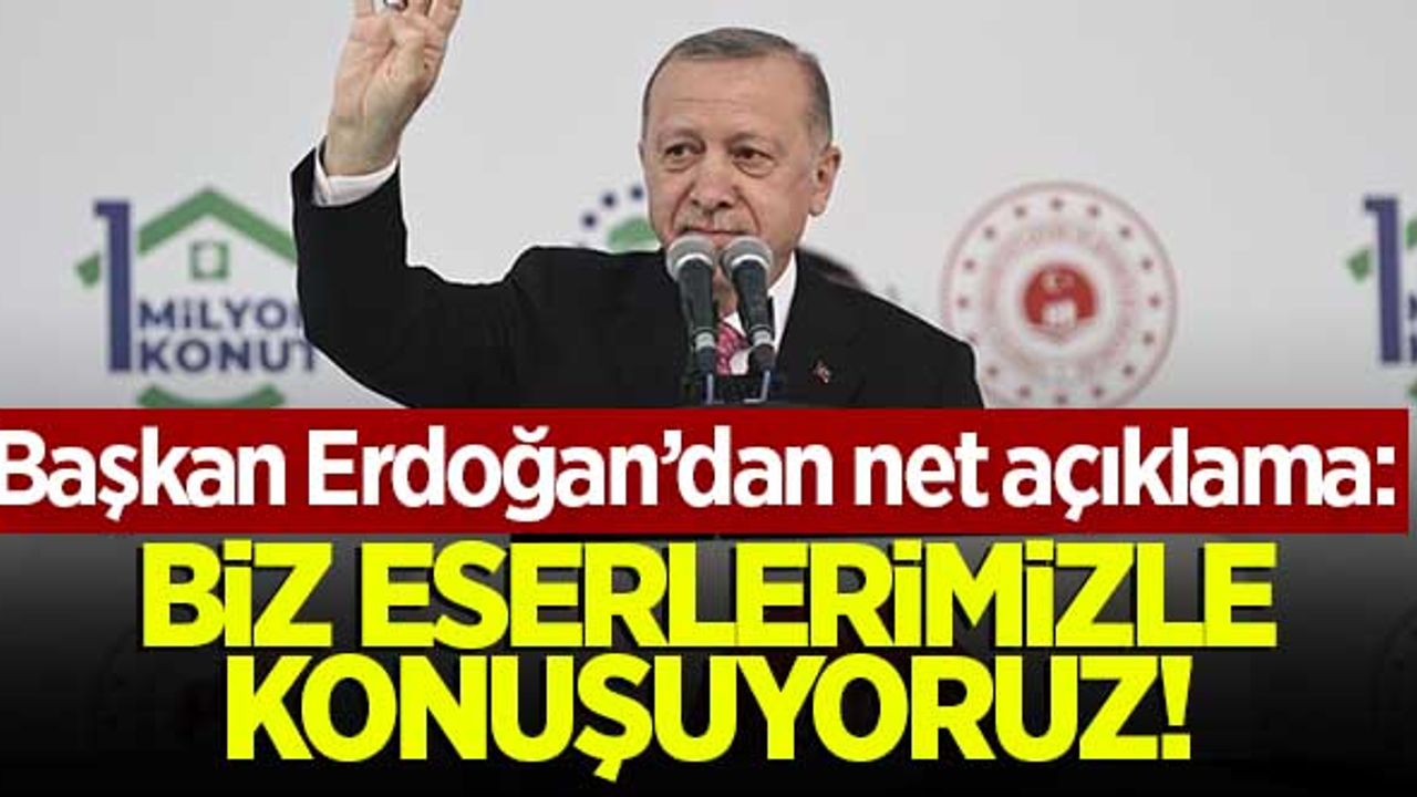 Başkan Erdoğan'dan Ankara'da önemli açıklamalar!