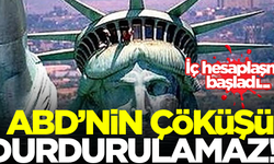 'ABD'de iç hesaplaşma başladı, çöküş durdurulamaz'