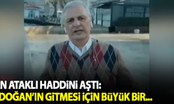 Can Ataklı haddini aştı: Erdoğan'ın gitmesi için büyük bir...