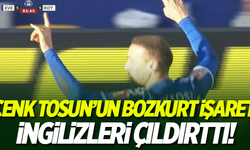 Cenk Tosun'un 'bozkurt' işareti İngilizleri çıldırttı