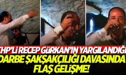 CHP'li Edirne Belediye Başkanı Recep Gürkan'ın darbe şakşakçılığından yargılandığı davada flaş gelişme