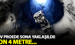 Dev projede sona yaklaşıldı! Son 4 metre...