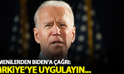 Ermenilerden Biden'a çağrı: Türkiye'ye uygulayın...