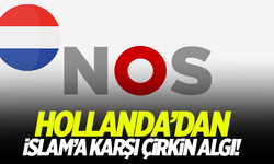 Hollandalı NOS TV'den İslam'a karşı çirkin algı!