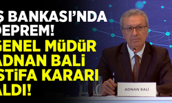 İş Bankası'nda deprem! Adnan Bali istifa kararı aldı!