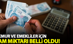 Memur ve emekliler için zam miktarı belli oldu!