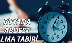 Rüyada Abdest Almak