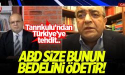 CHP'li Sezgin Tanrıkulu, Türkiye'yi Amerika'yla tehdit etti