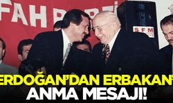 Erdoğan'dan Erbakan'ı anma mesajı
