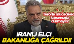 İran'ın Ankara Büyükelçisi bakanlığa çağrıldı