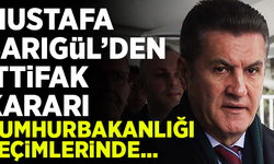 Mustafa Sarıgül'den ittifak kararı!