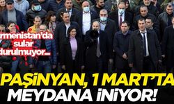 Paşinyan, 1 Mart'ta miting düzenleyecek! Ermenistan'da gerilim tırmanıyor...