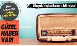 Rüyada Radyo Görmek