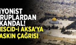 Siyonist örgütlerden skandal! Mescidi Aksa'ya 'toplu baskın' çağrısı!