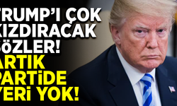 Trump'ı çok kızdıracak sözler: "Artık bu partide yeri yok!"
